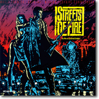 Streets of Fire - The Soundtrack
